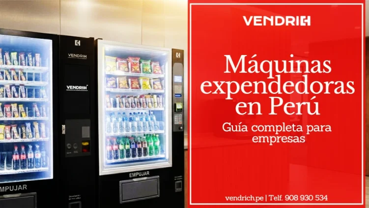 Servicio técnico de máquinas expendedoras en Perú